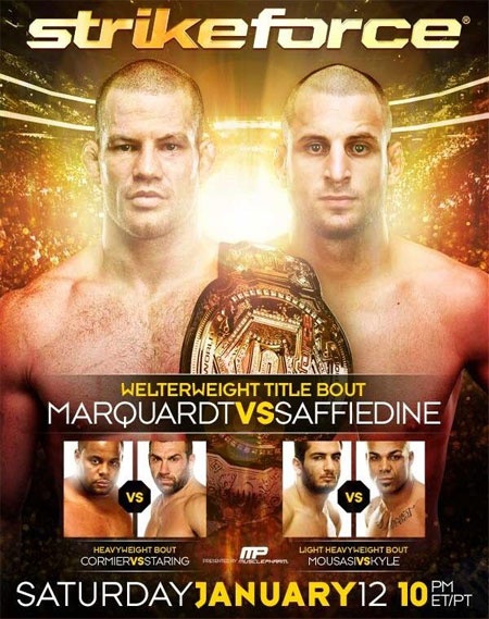 Strikeforce: Marquardt vs Saffiedine - видео боев